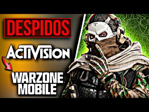 ULTIMA HORA! ACTIVISION DESPIDE MAS GENTE DE WARZONE MOBILE