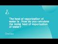 Molar Heat of Vaporization Concepts