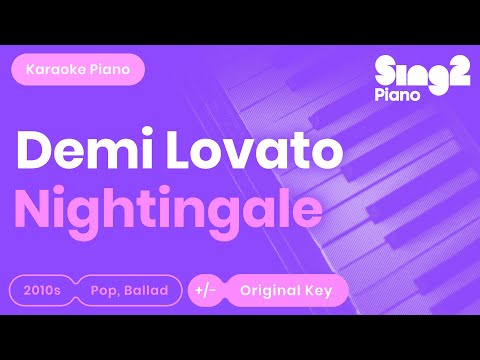 Nightingale (Piano Karaoke) Demi Lovato