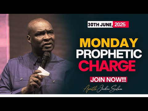MONDAY MIDNIGHT CHARGE, 30TH JUNE 2025 - APOSTLE JOSHUA SELMAN || Good Word