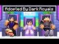 Dark Royals and the Orphan's Journey