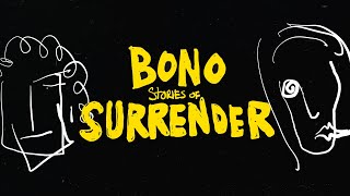 Bono, U2 - Stories for Boys (Stories Of Surrender Audiobook Version)