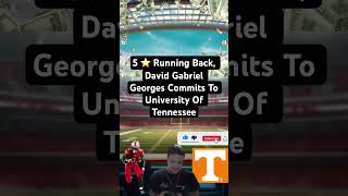 5 ⭐️ Running Back, David Gabriel Georges Commits To University Of Tennessee