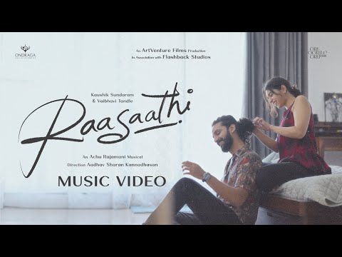 Raasaathi - Music Video | Achu Rajamani | Ondraga Entertainment