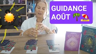 Guidance AOÛT. Tirage de cartes. Un angle de vue sur votre situation actuelle