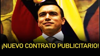 ¡DANIEL NOBOA GASTA EN MÁS PUBLICIDAD!