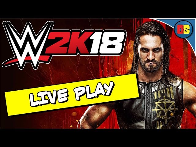 WWE 2k18 LIVE GAMEPLAY MyCareer Mode PART 2