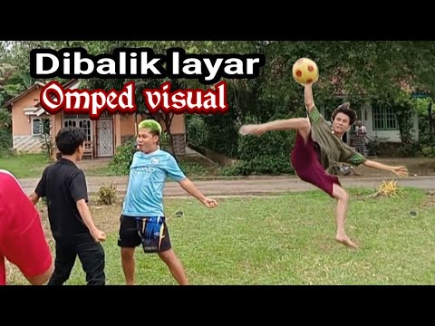 dibalik layar OMPED VISUAL (tipe2 bocil main bola)