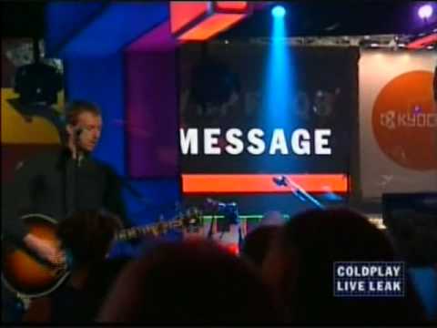 COLDPLAY - a message (live 2005)