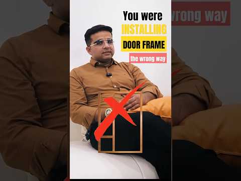 Use these tips before planning a door frame! 😇