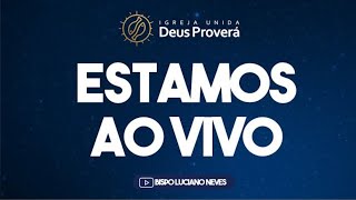 IUDP - ORAÇÃO ÀS 06h - BISPO LUCIANO NEVES
