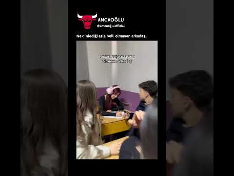 Ne dinlediği asla belli olmayan arkadaş