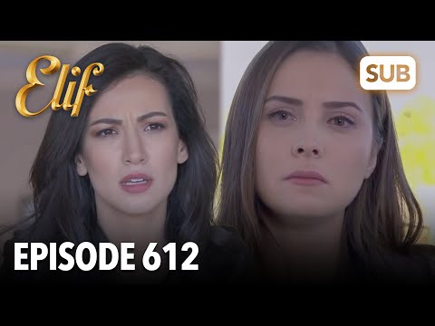 Elif Episode 612 | English Subtitle