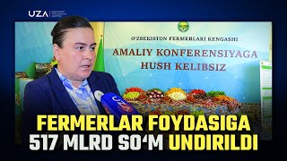 Fermerlar huquqi himoya ostida — ular foydasiga 517 mlrd so`m undirildi