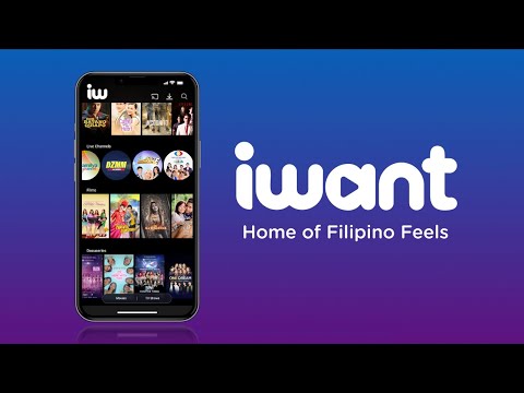 Nandito na ang all-new iWant! #HomeOfFilipinoFeels