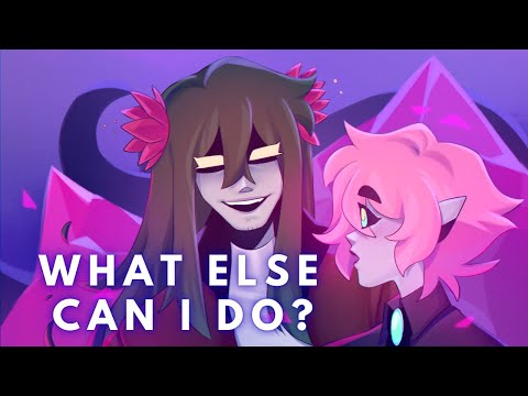 What Else Can I Do? | OC Animatic