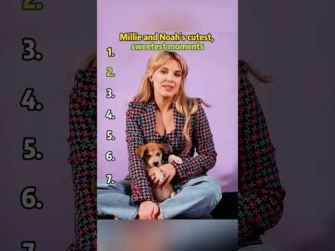 Millie and Noah's cutest, sweetest moments.#funny#celebrity#MillieBobbyBrown#NoahSchnapp#foryou