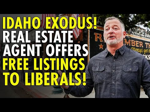 Free Listings for Liberals Leaving Idaho – Agent’s Bold Move Spurs Political Buzz