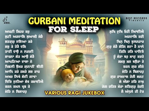 Gurbani For Sleep - New Shabad Gurbani Kirtan 2025 - New Shabad Kirtan - Gurbani For Peace Of Mind