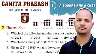GANITA PRAKASH | CLASS 8 MATHS | A SQUARE AND A CUBE | CHAPTER 1 | New NCERT Syllabus 2026