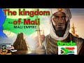 History and Culture of the Kingdom of Mali