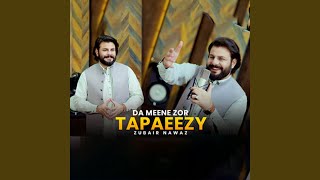 Da Meene Zor Tapaeezy