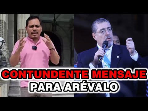 EL DIPUTADO CHIC LE MANDA UN CONTUNDENTE MENSAJE A BERNARDO ARÉVALO PRESIDENTE DE GUATEMALA