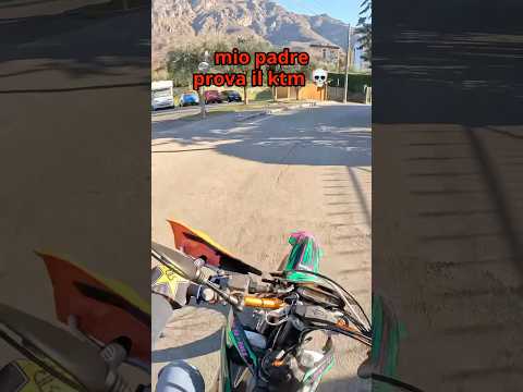 mio papà prova il ktm 250. ASSURDO😂😂 #125 #moto #motard