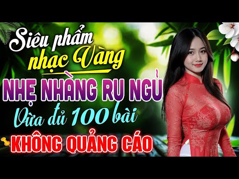 NGOẠI Ô BUỒN – LK Nhạc Trữ Tình Bolero KHÔNG QUẢNG CÁO – Ca Nhạc Vàng Nhẹ Nhàng Ru Ngủ Về Đêm