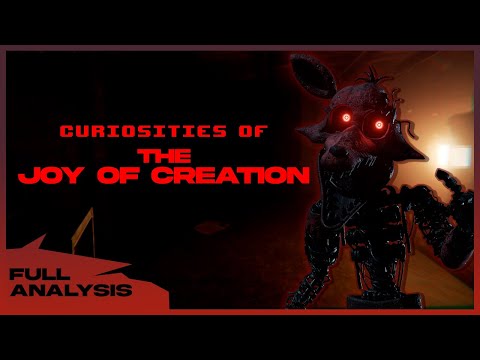 Curiosities of FNAF The Joy of Creation (TJOC:R Analysis)