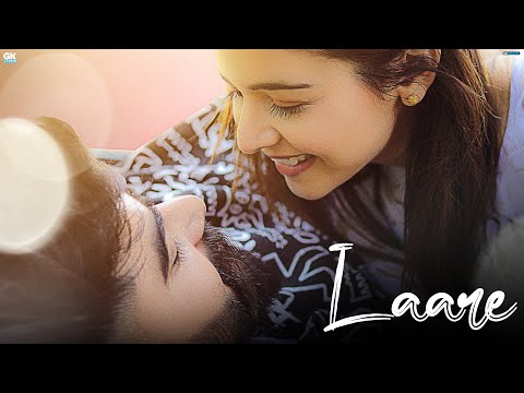 Laare - Sajan &amp; Taniya Kour (Official Video) Vishu A - Gurmann - Romantic Punjabi Song - GK Studio