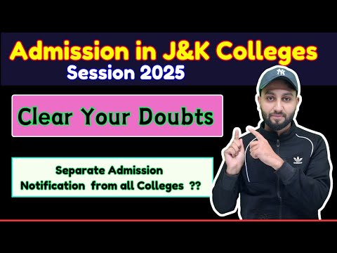 Admission in J&K Colleges  - 1st Semester - College issues  Separate Admission Notification