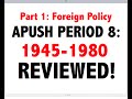 Key Concepts of APUSH Period 8: Foreign Policy Insights