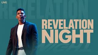 REVELATION NIGHT  / PASTOR Y PROFETA MOISÉS BELL