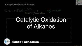 Catalytic Oxidation of Alkanes