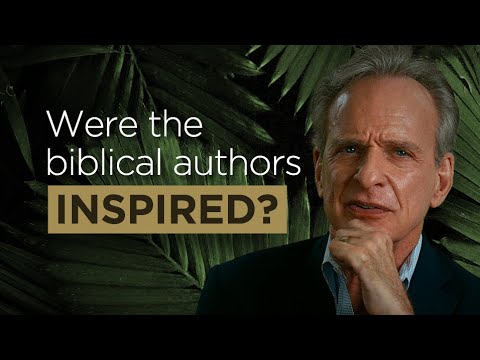 Were the Biblical Authors Inspired by God?
