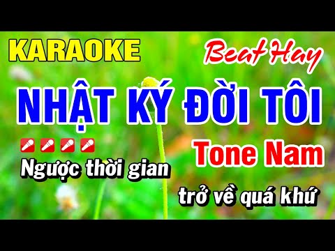 Karaoke Nhật Ký Đời Tôi (Beat Hay) Gm Nhạc Sống Tone Nam | Hoài Phong Organ