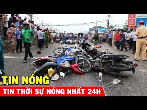 🔥Tin An Ninh 24h Nóng Nhất Hôm Nay | Bản Tin Thời Sự Việt Nam Và Quốc Tế Mới Nhất