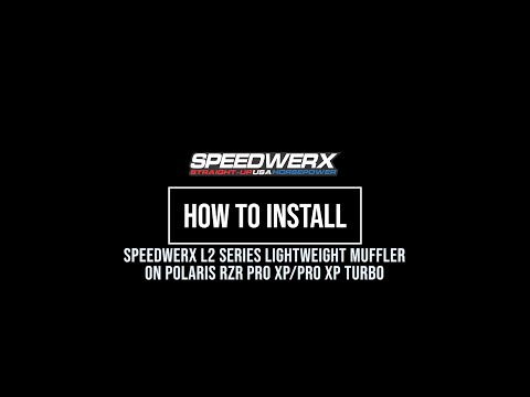 HOW TO INSTALL: Speedwerx L2 Series Lightweight Muffler on Polaris RZR Pro XP