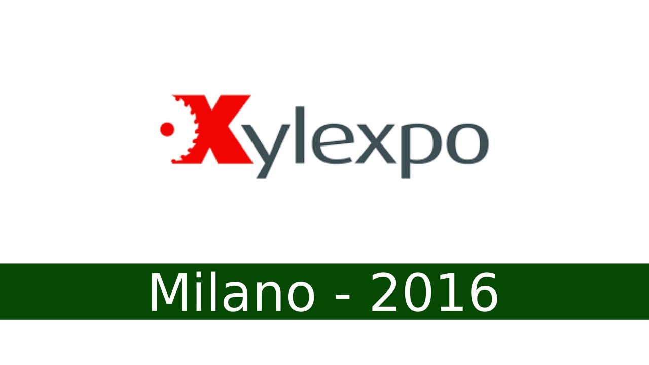 Xylexpo Milano 2016