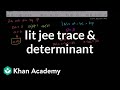 Matrix Determinants and Properties