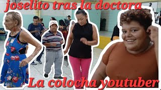 Ahora resulta que JOSELITO quiere volver con la doctora y la colocha ¡BUM! ¡ahora es youtuber! 🤩