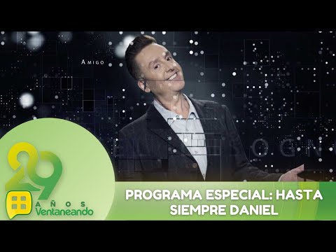 Programa Especial: Hasta Siempre Daniel | Programa 21 febrero 2025 | PARTE 1 | Ventaneando