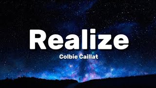 Realize by Colbie Caillat (Fan Made Lyrics)