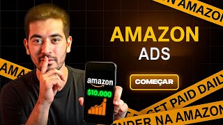 O Guia Completo de Amazon ADS Passo A Passo [2025]