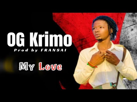 OG KRIMO - MY LOVE (SON)