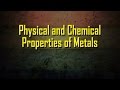 Reactions and Properties of Metals