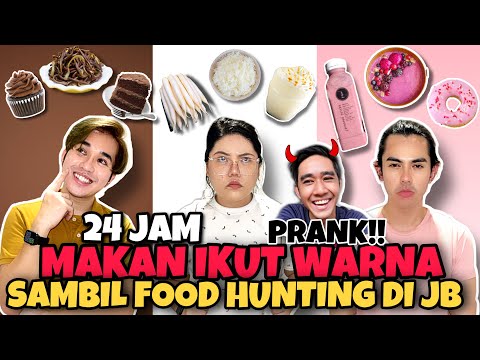 24 JAM MAKAN IKUT WARNA SAMBIL FOOD HUNTING DI JOHOR BAHRU!KENA PRANK DENGAN AQIL ZULKIFLEE!