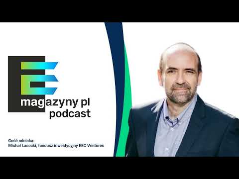 M. Lasocki (EEC Ventures): - Energia oszczędzona to najtańsza energia (PODCAST)