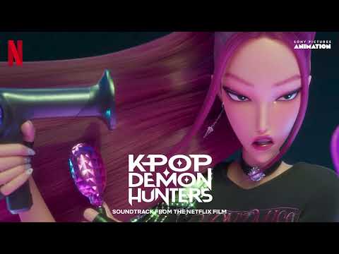 “How It's Done” KPop Demon Hunters (Soundtrack from the Netflix Film) | HUNTR/X